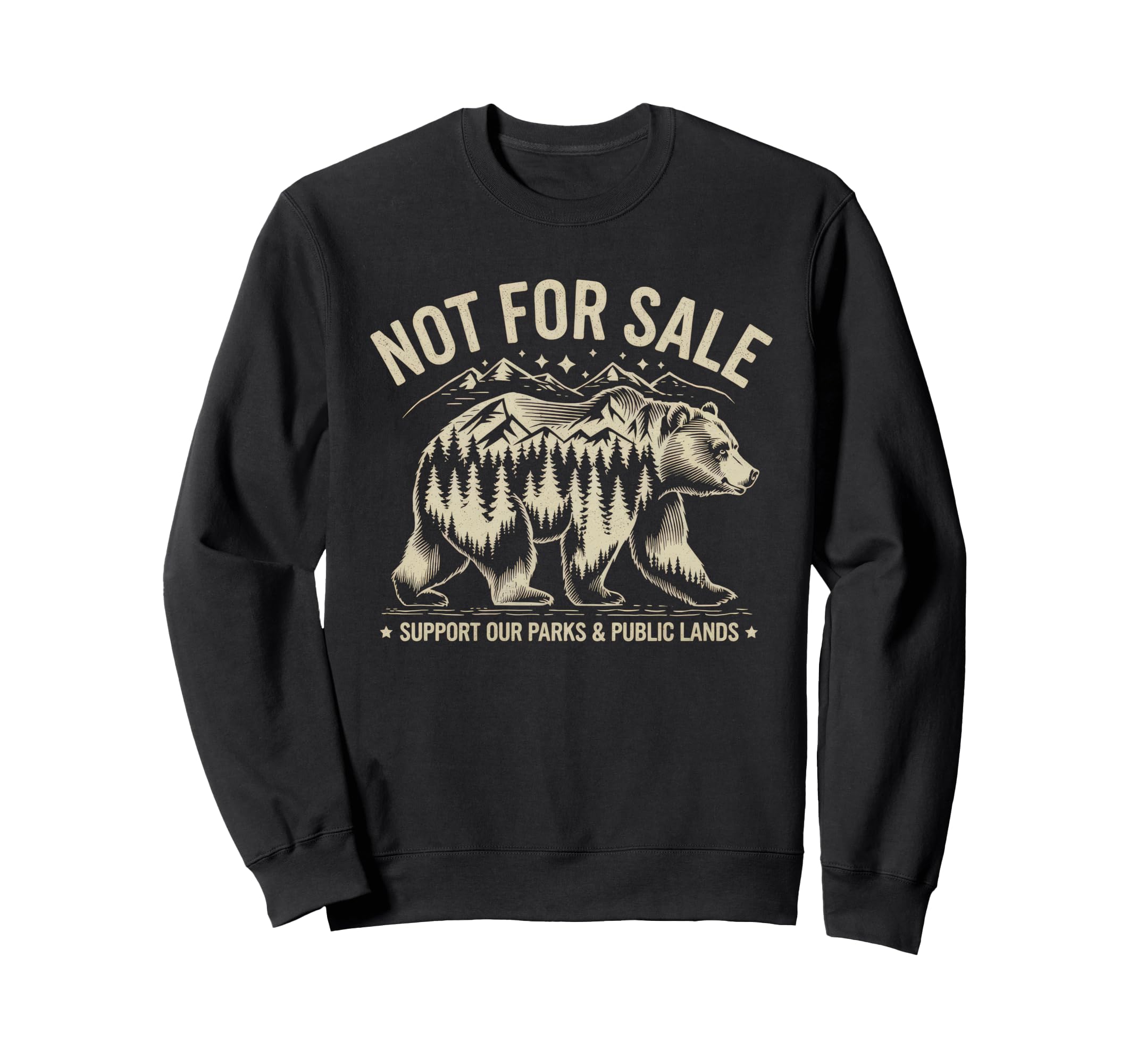 Not Sale Protect Our National Sweatshirt - Casual Everyday Wear Men Women - T-Shirt, Sweatshirt, Hoodie