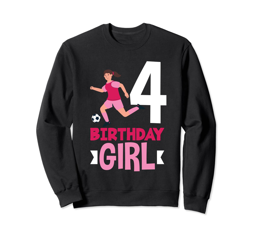 4Th Birthday 4 Years Soccer Football Sweatshirt - Novelty Apparel Unisex - T-Shirt, Sweatshirt, Hoodie