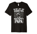 Mens Im Soccer Goalkeeper Papa T-Shirt - Aesthetic Graphic for Adults - T-Shirt, Sweatshirt, Hoodie