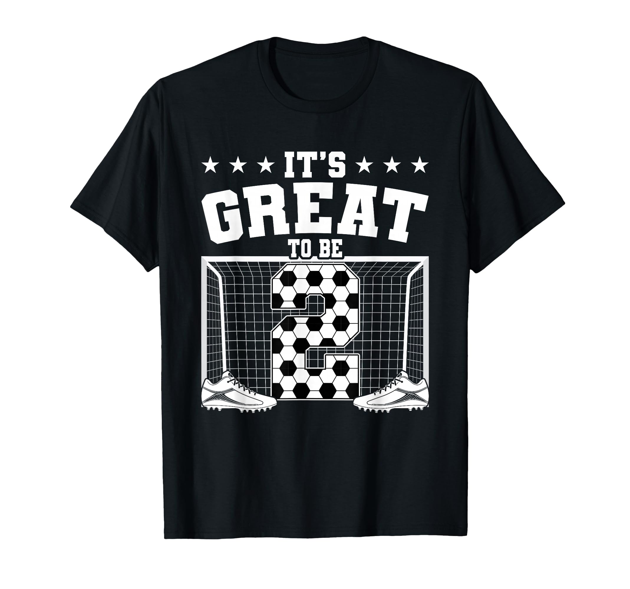 Its Great To Be 2 Years Old 2Rd Birthday T-Shirt - Graphic Print Unisex - T-Shirt, Sweatshirt, Hoodie