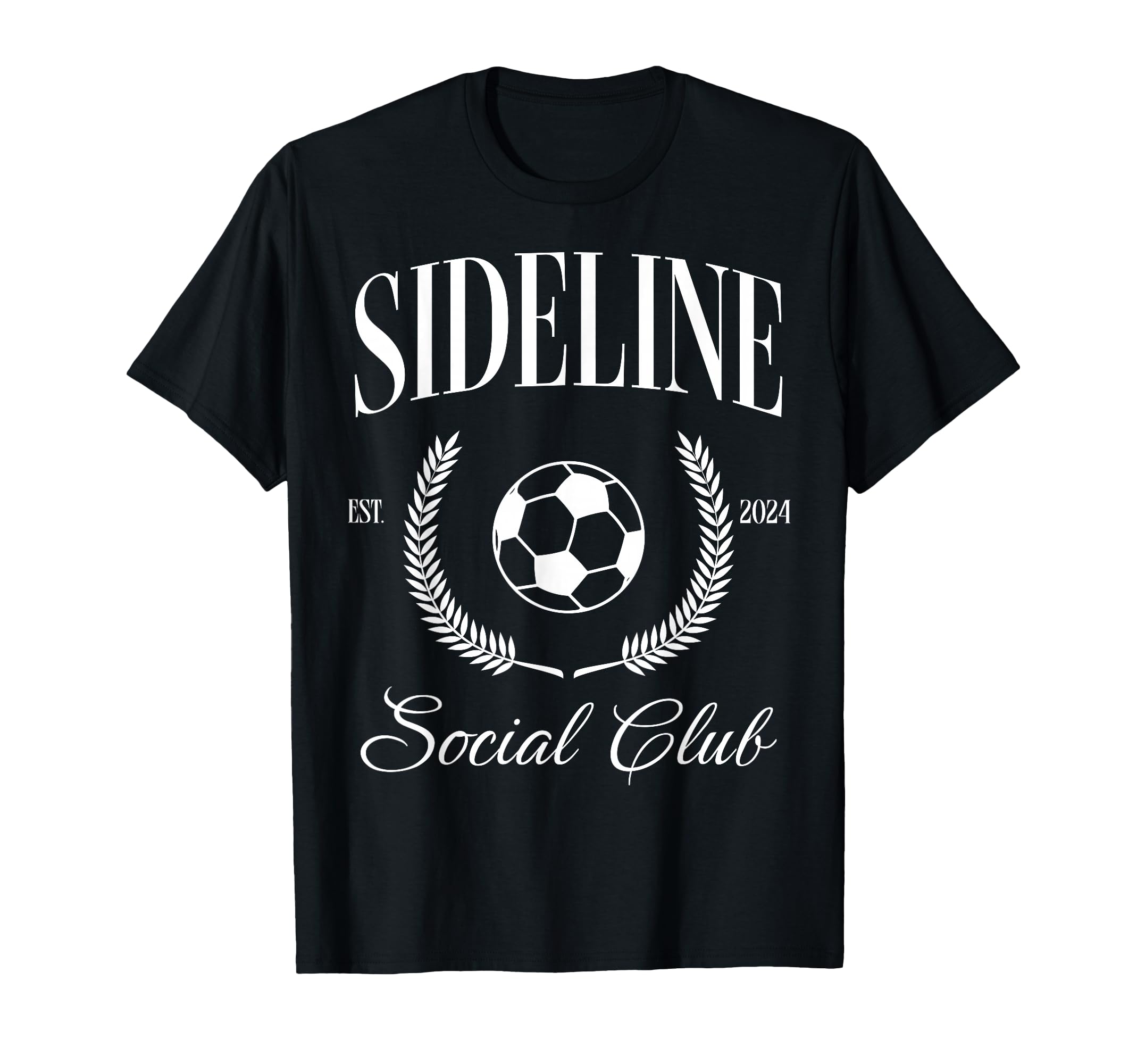 Sideline Soccer Mom Social Club T-Shirt - Fun Novelty Design Men Women - T-Shirt, Sweatshirt, Hoodie