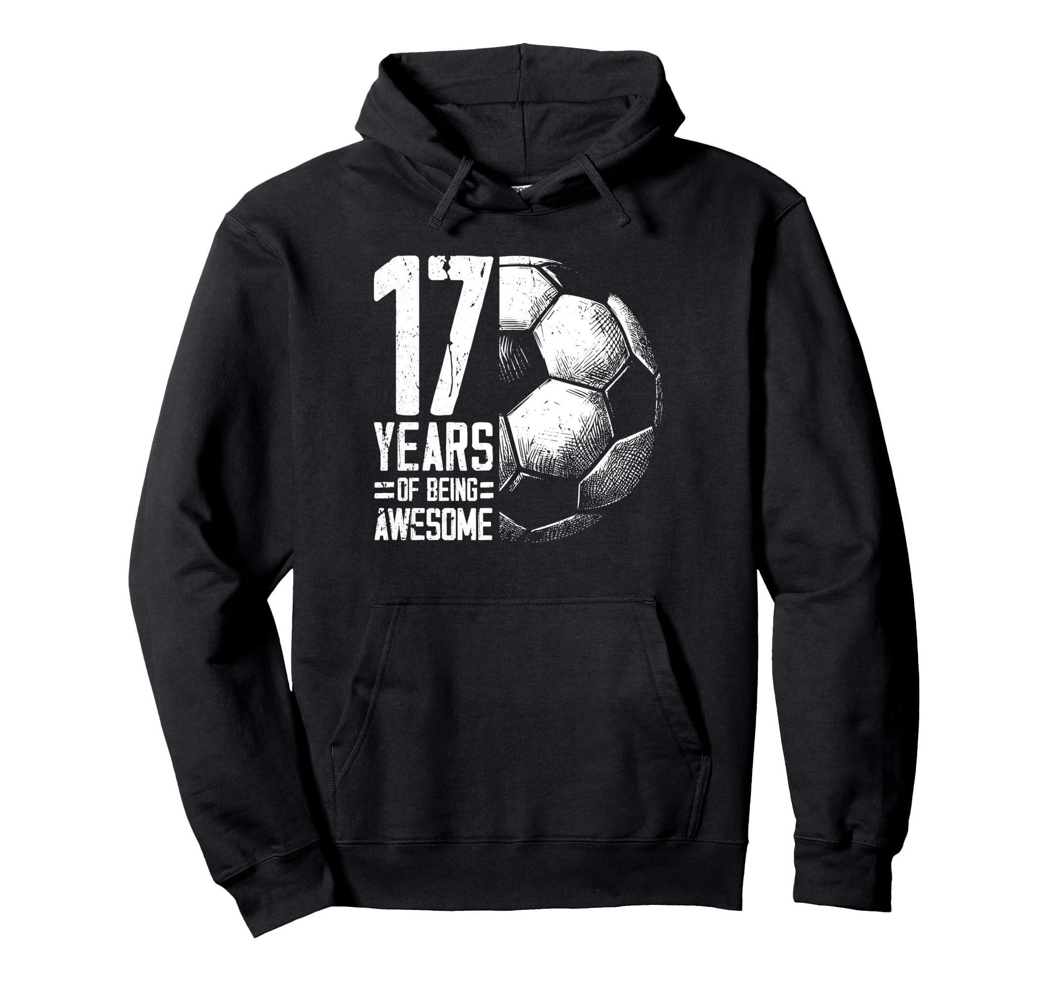 17Th Birthday Soccer Player Football 17 Hoodie - Novelty Apparel Men Women - T-Shirt, Sweatshirt, Hoodie