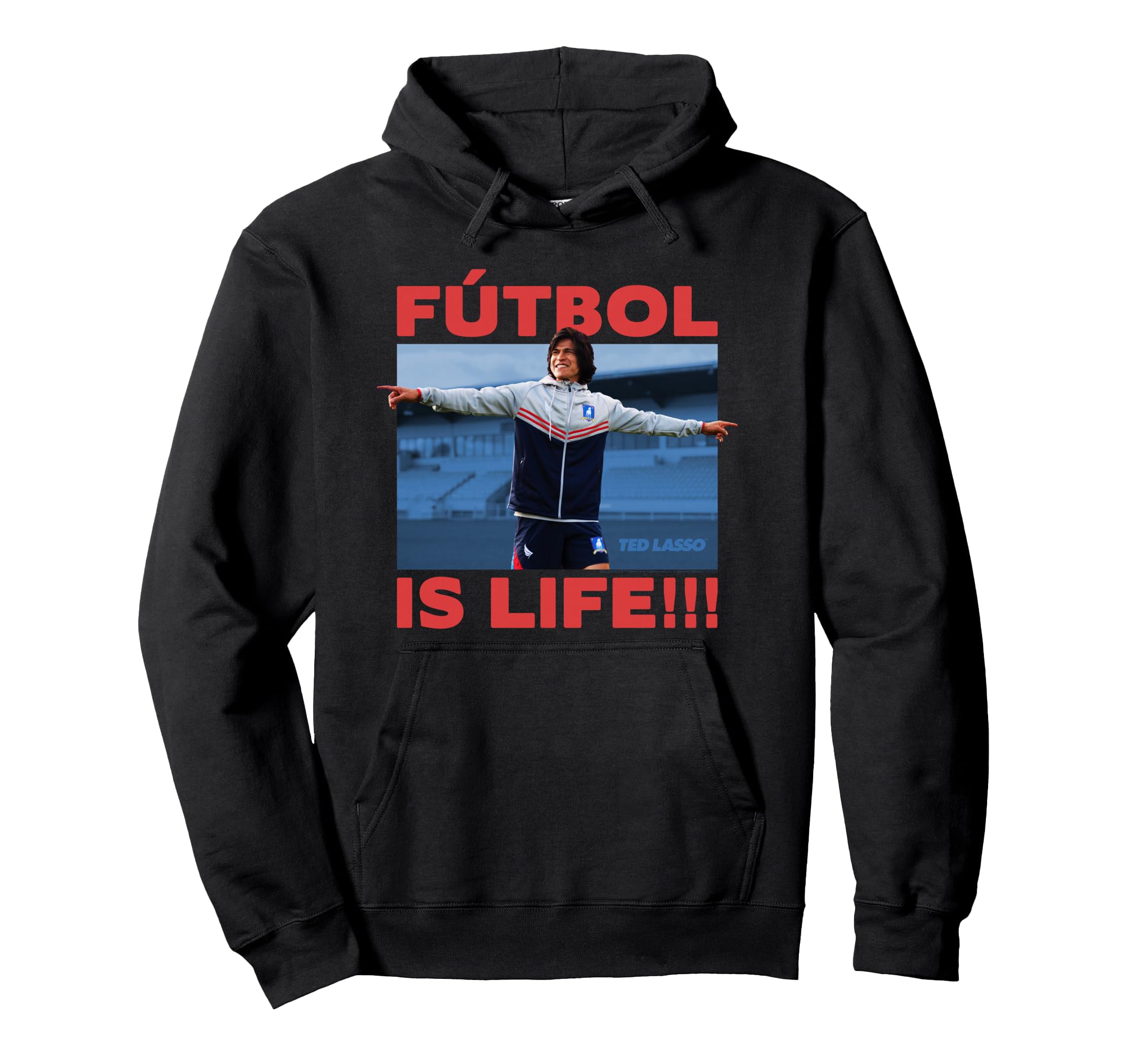 Ted Lasso Dani Rojas Futbol Is Life Hoodie - Streetwear Style Men Women - T-Shirt, Sweatshirt, Hoodie