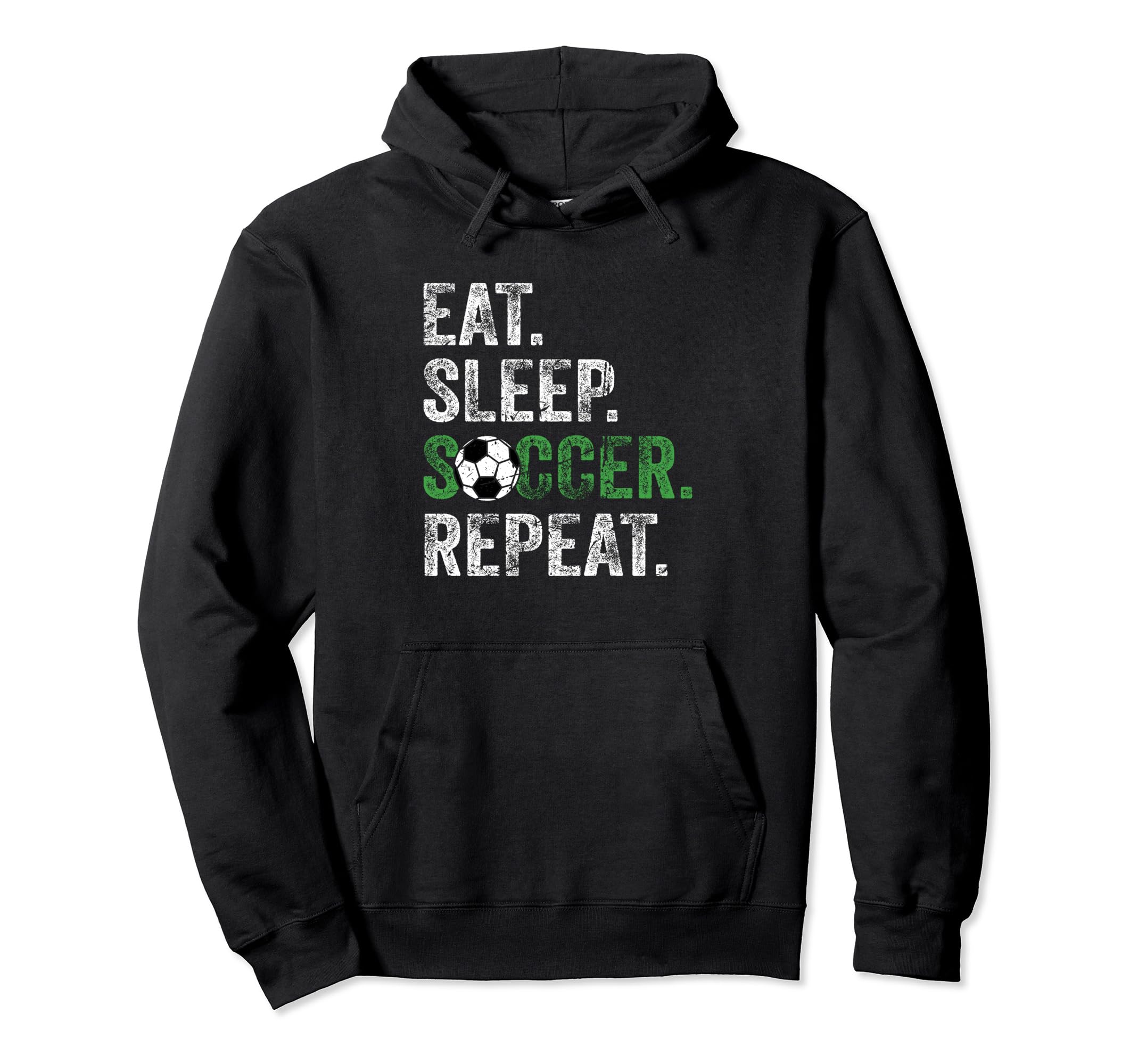 Eat Sleep Soccer Repeat Sport Hoodie - Trendy Graphic Unisex - T-Shirt, Sweatshirt, Hoodie