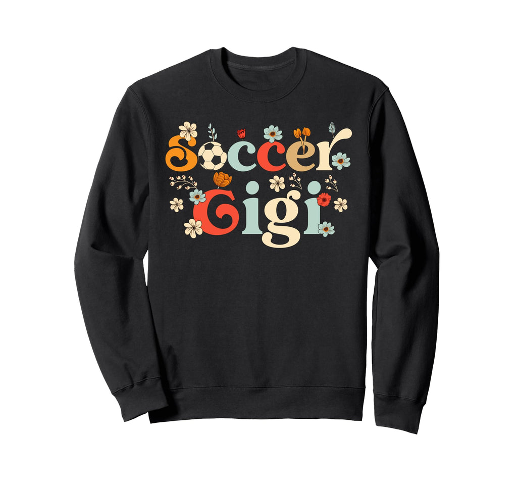 Soccer Gigi Wildflower Mothers Day Sweatshirt - Graphic Print Men Women - T-Shirt, Sweatshirt, Hoodie