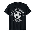 Claiborne County Soccer Distressed 90S T-Shirt - Trendy Graphic Men Women - T-Shirt, Sweatshirt, Hoodie