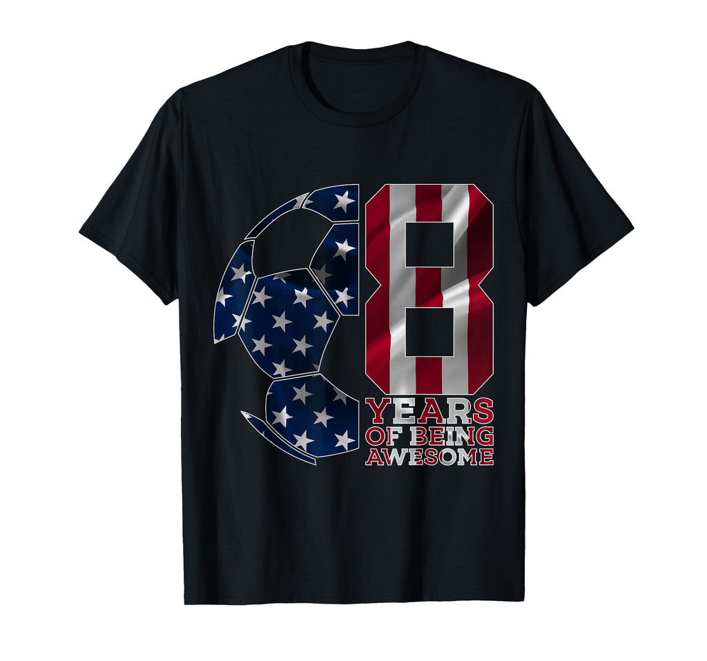 8 Years Being Awesome Soccer 8Th Birthday T-Shirt - Graphic Print Men Women - T-Shirt, Sweatshirt, Hoodie