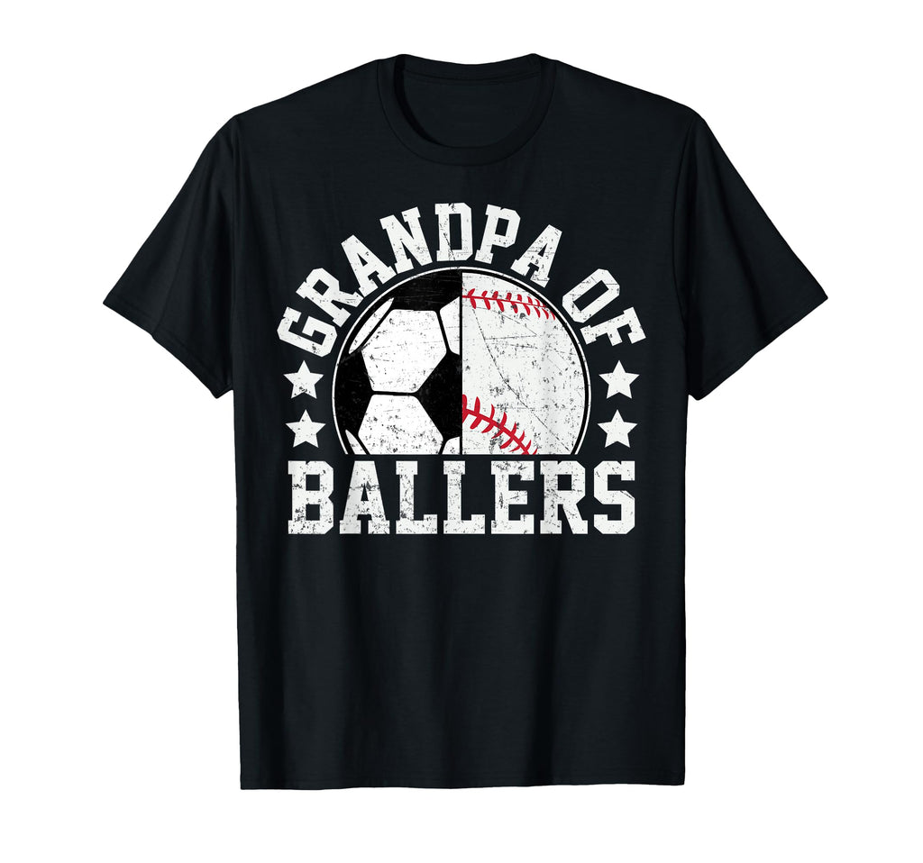 Grandpa Ballers Soccer Baseball T-Shirt - Casual Everyday Wear Men Women - T-Shirt, Sweatshirt, Hoodie