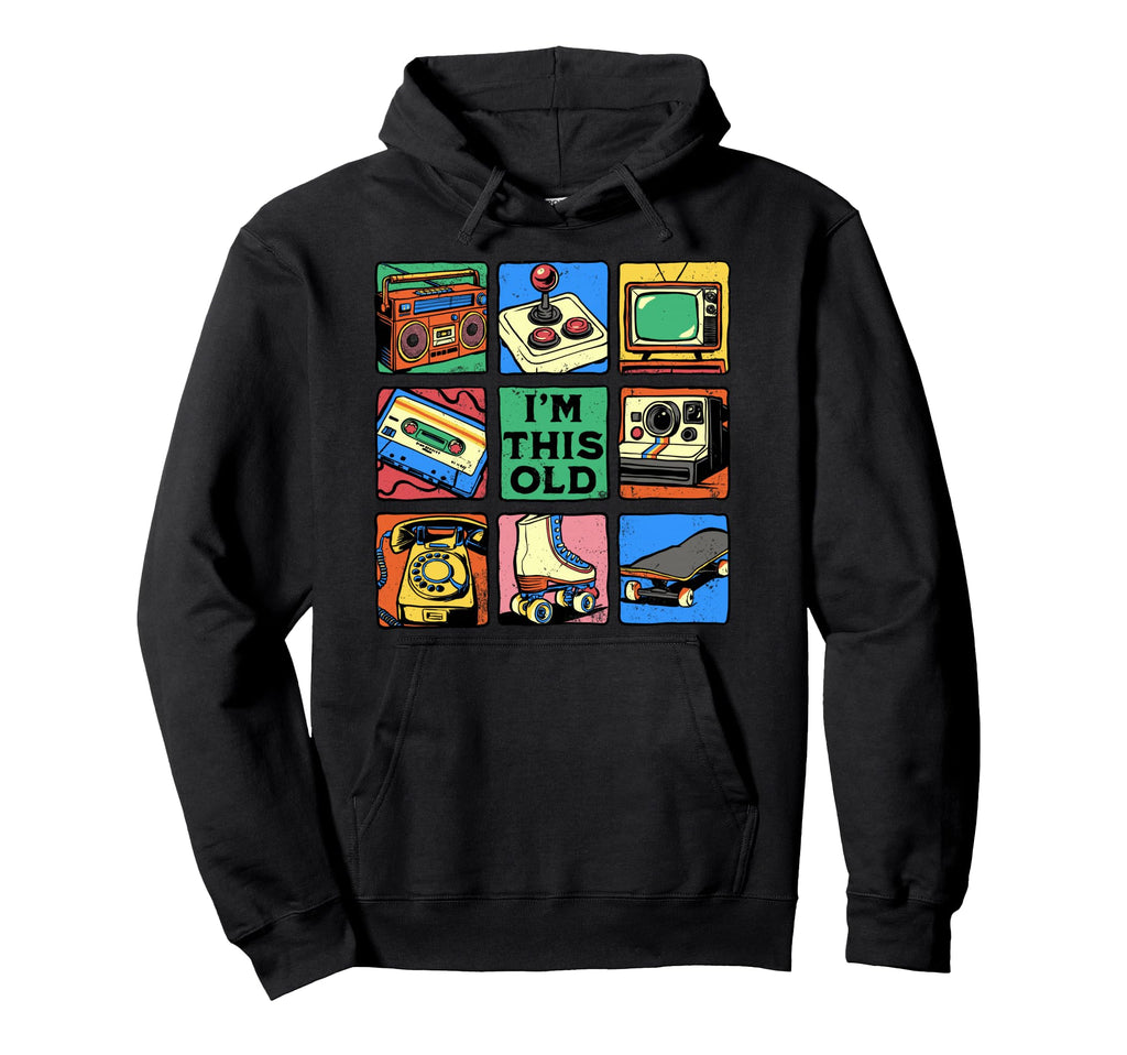 Im This Old Nostalgia 80S 90S Cassette Hoodie - Graphic Print Men Women - T-Shirt, Sweatshirt, Hoodie