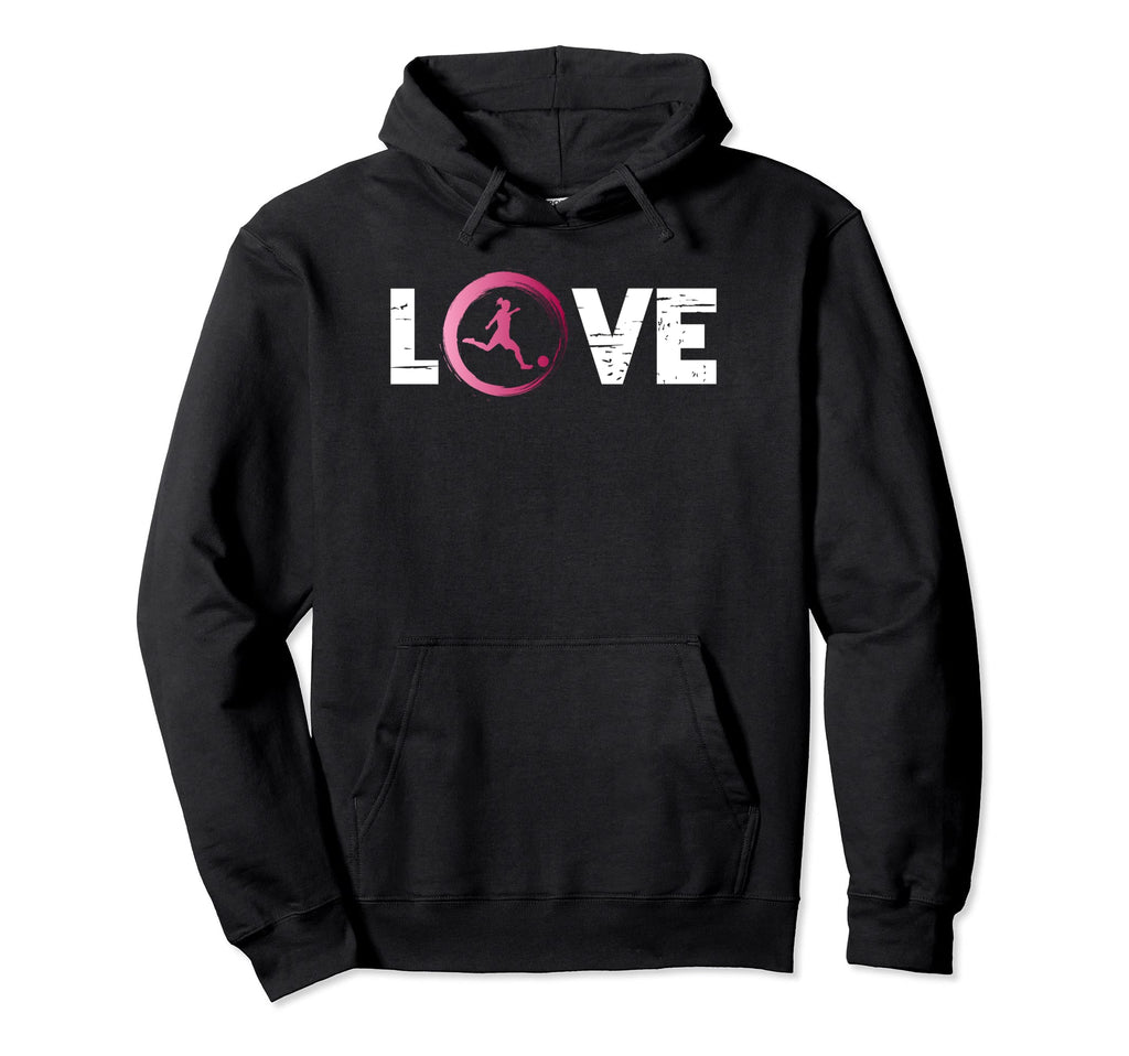 Soccer Sports And Hobby Hoodie - Streetwear Style Men Women - T-Shirt, Sweatshirt, Hoodie