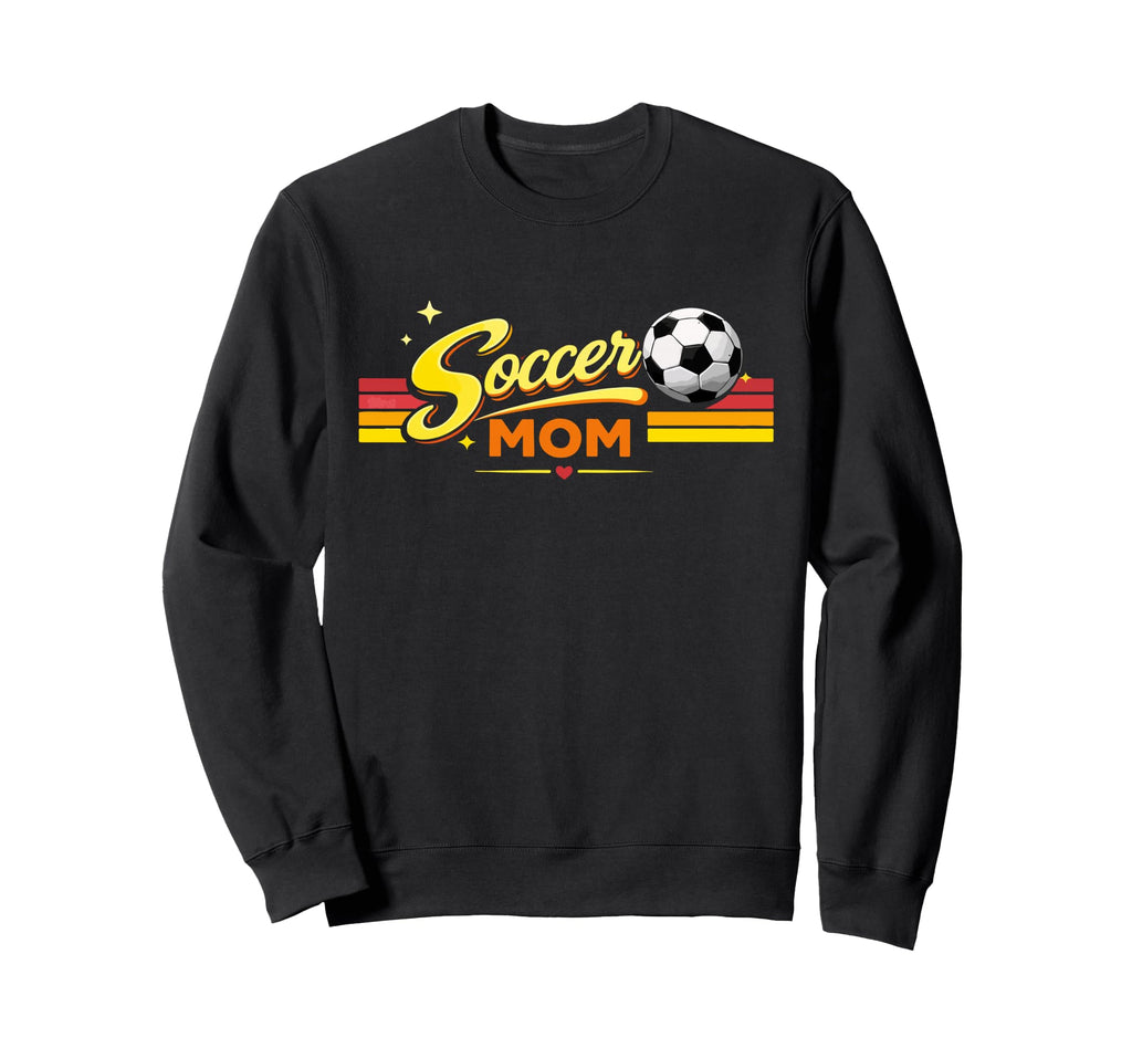 Mothers Day Soccer Mom Sweatshirt - Aesthetic Graphic for Adults - T-Shirt, Sweatshirt, Hoodie