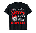 My Favorite Soccer Player Calls Me T-Shirt - Minimalist Print for Adults - T-Shirt, Sweatshirt, Hoodie