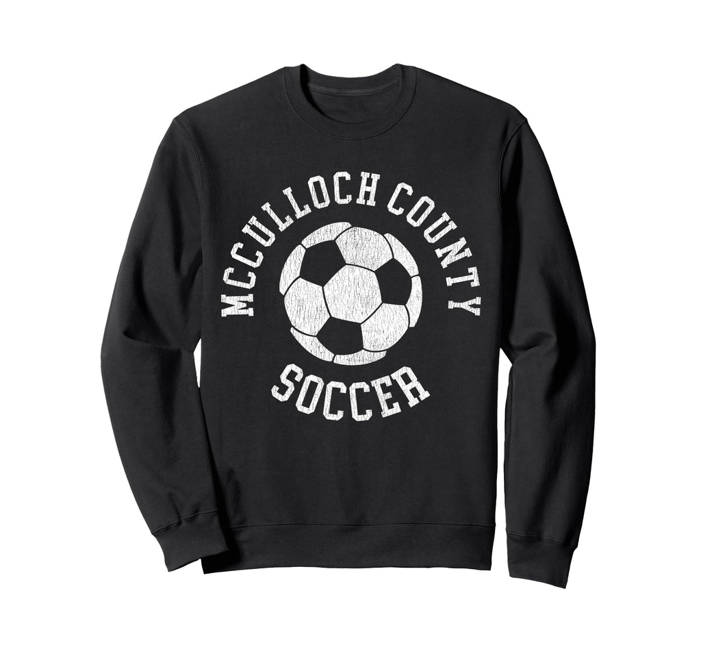 Mcculloch County Soccer Distressed 90S Sweatshirt - Minimalist Print Unisex - T-Shirt, Sweatshirt, Hoodie