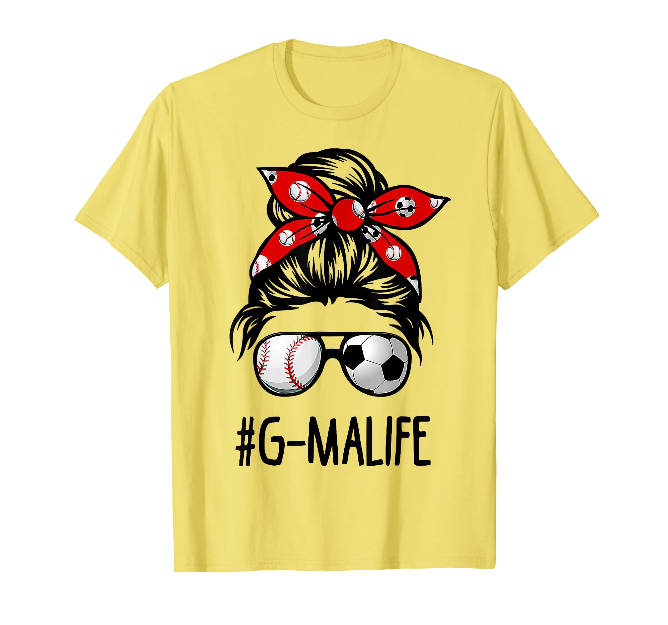 Classy G Ma Life Soccer Messy Bun T-Shirt - Unique Graphic for Adults - T-Shirt, Sweatshirt, Hoodie