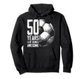 50Th Birthday Soccer Player Football 50 Hoodie - Graphic Print Men Women - T-Shirt, Sweatshirt, Hoodie