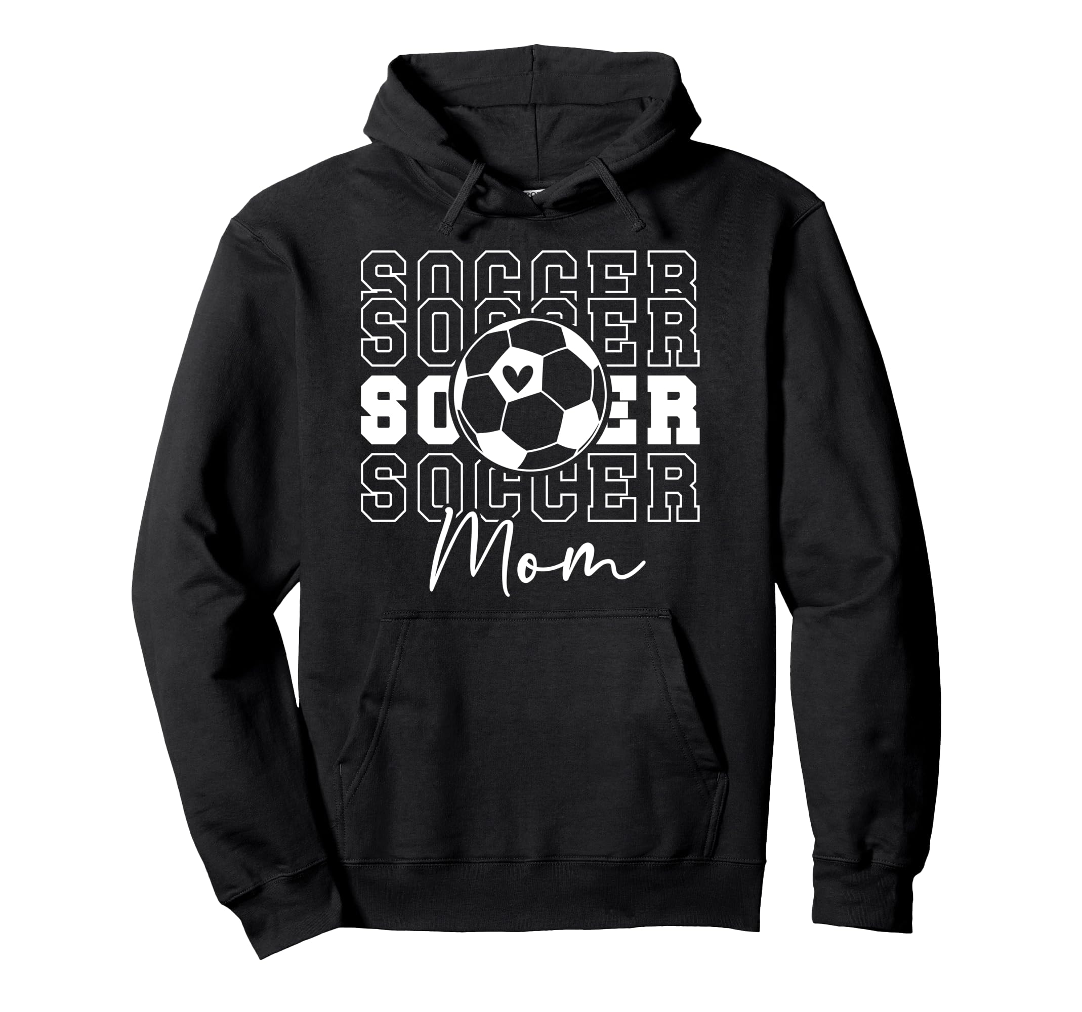 Soccer Mom Soccer Player Mom Soccer Hoodie - Streetwear Style for Adults - T-Shirt, Sweatshirt, Hoodie