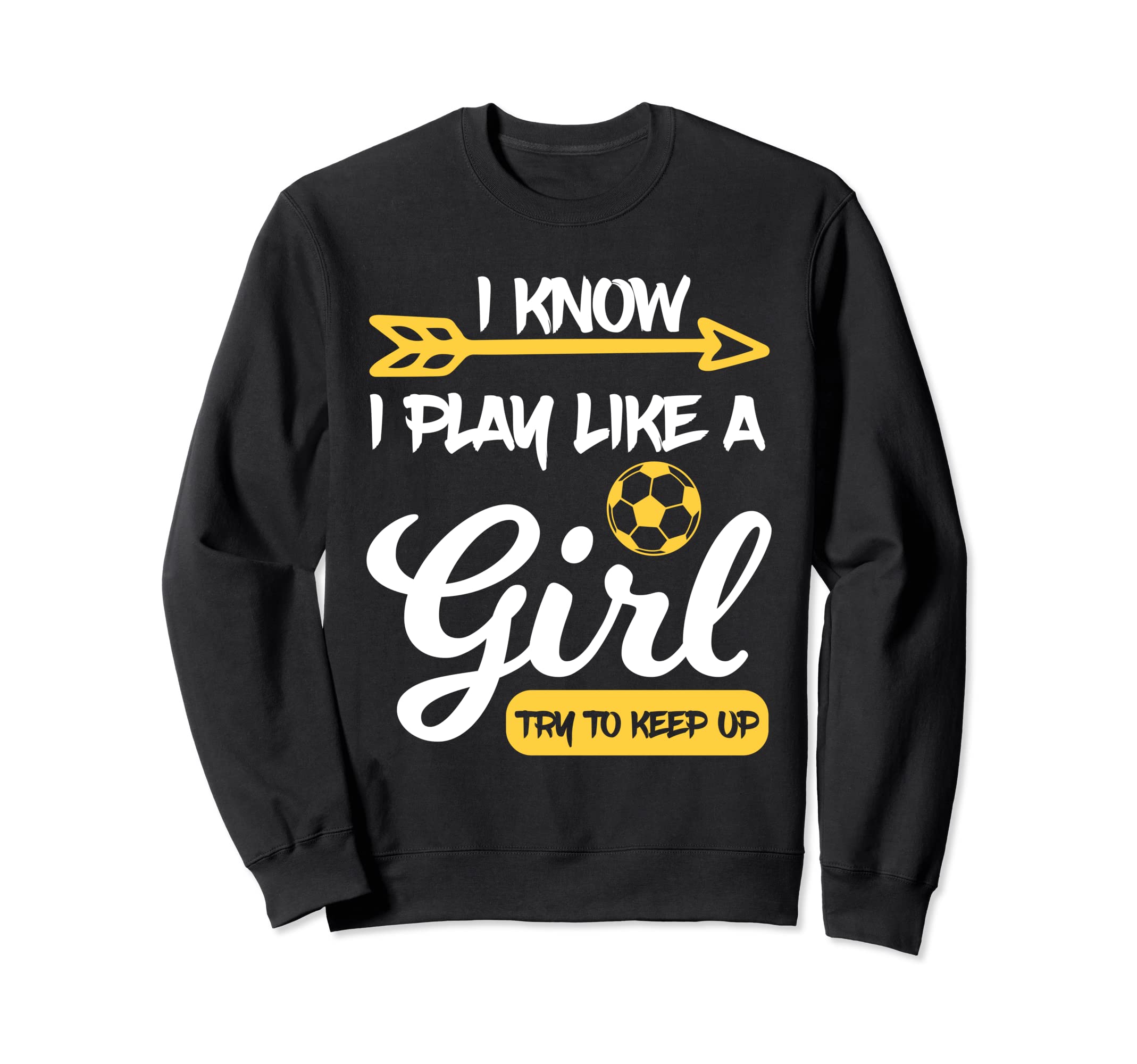 I Know I Play Like Try To Keep Sweatshirt - Aesthetic Graphic for Adults - T-Shirt, Sweatshirt, Hoodie