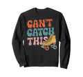 Roller Skating Skate 1970S Cant Sweatshirt - Novelty Apparel for Adults - T-Shirt, Sweatshirt, Hoodie
