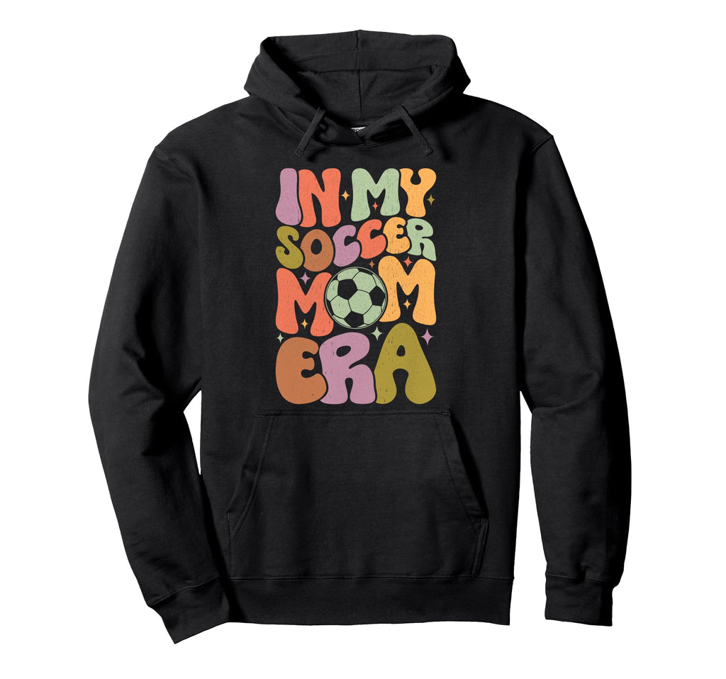 My Soccer Mom Era Funny Soccer Mom Hoodie - Minimalist Print Men Women - T-Shirt, Sweatshirt, Hoodie