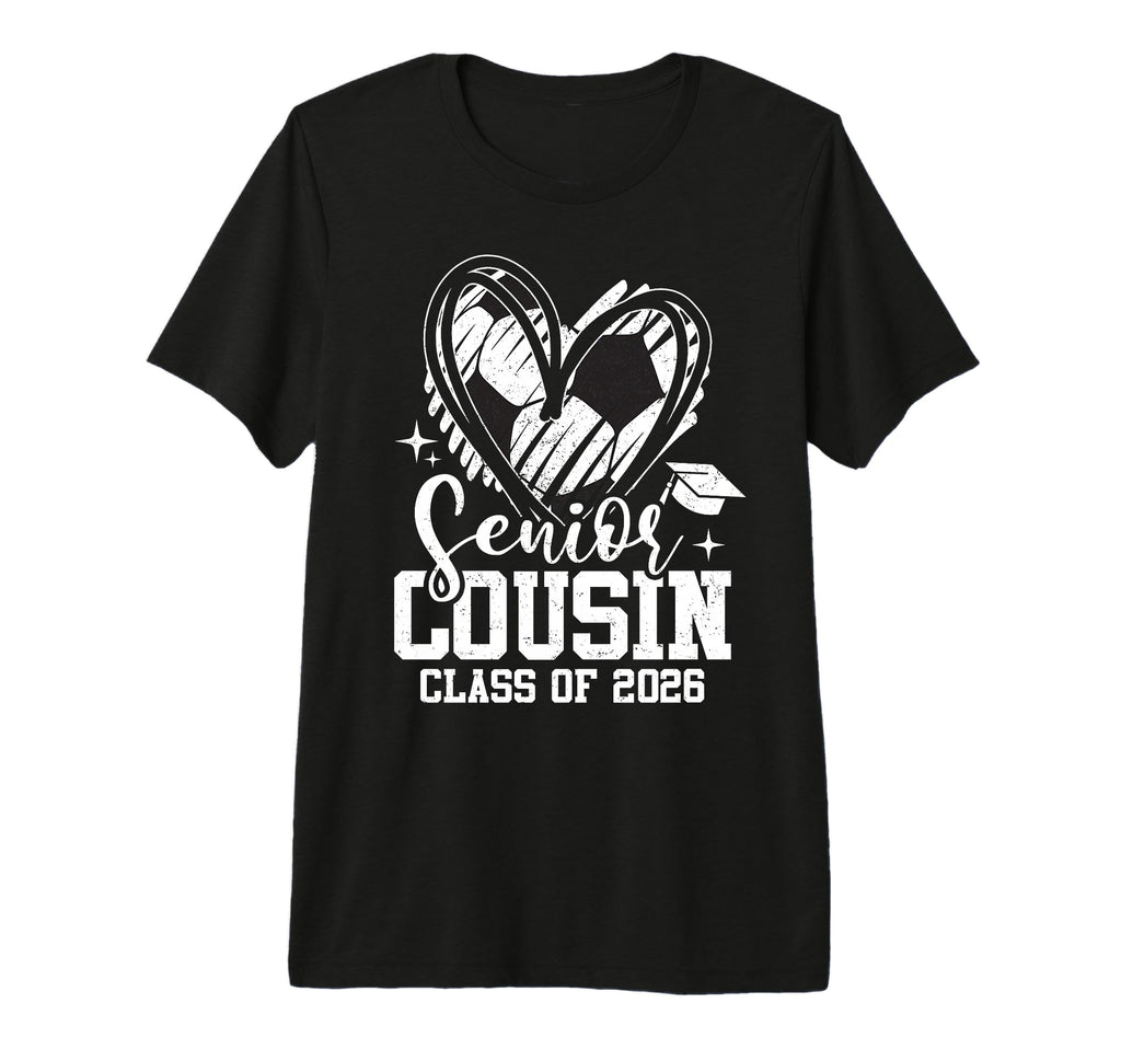 Senior Cousin Class 2026 Soccer T-Shirt - Fun Novelty Design Unisex - T-Shirt, Sweatshirt, Hoodie