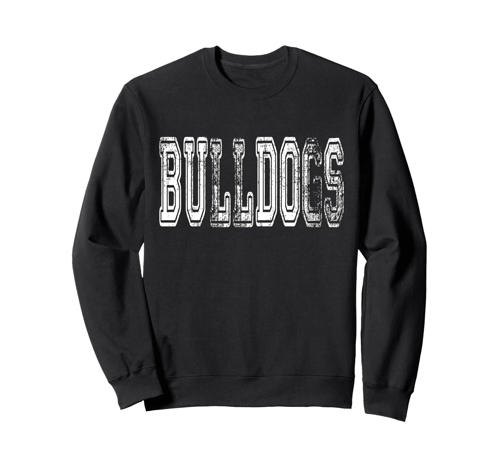 Bulldogs Mascot Distressed School Sweatshirt - Minimalist Print Men Women - T-Shirt, Sweatshirt, Hoodie