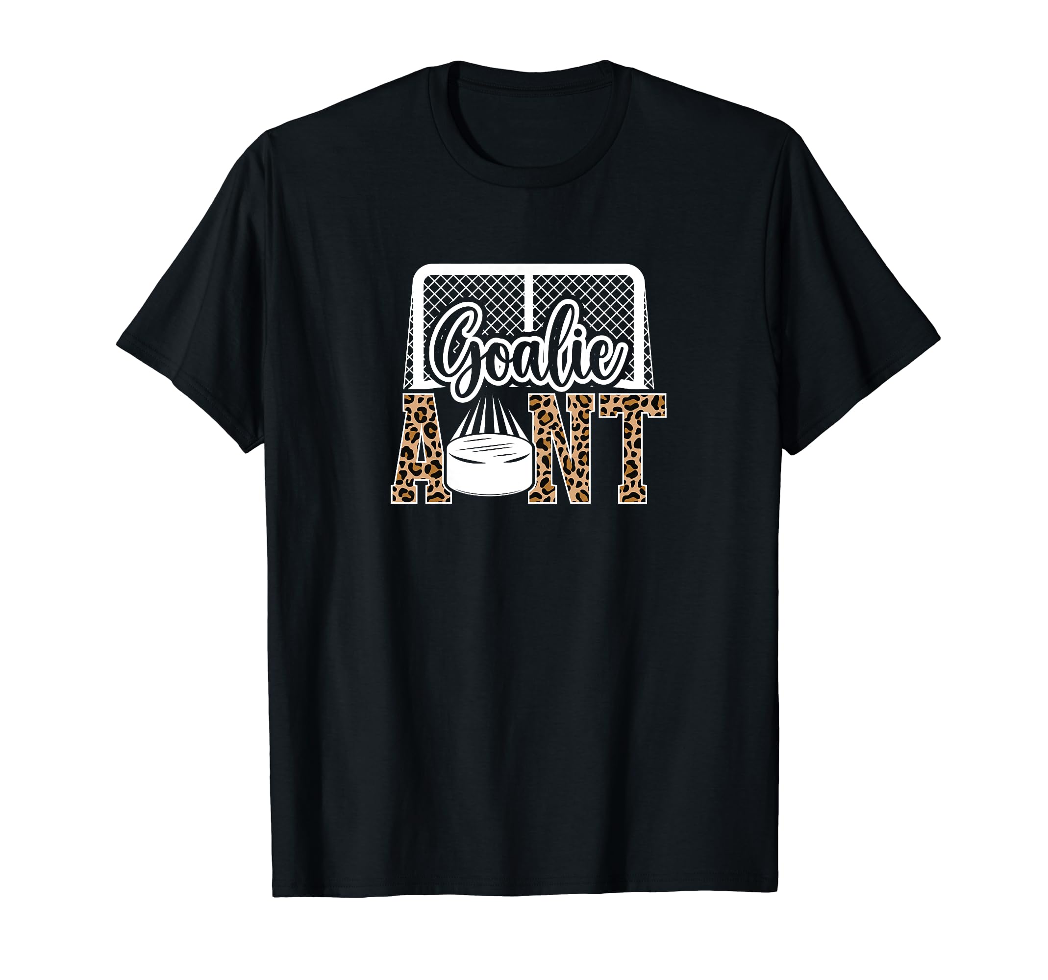 Ice Hockey Goalie Aunt Hockey T-Shirt - Fun Novelty Design for Adults - T-Shirt, Sweatshirt, Hoodie