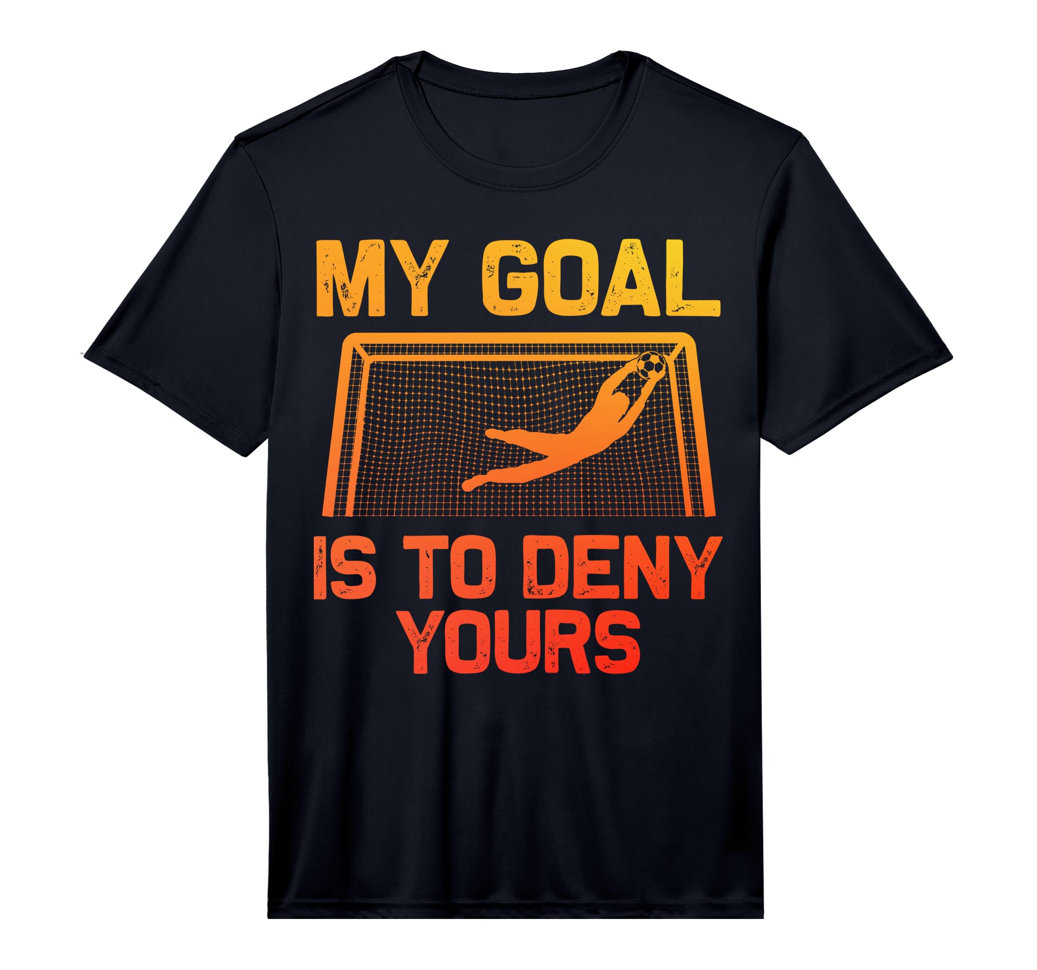 Soccer Goalie Art Gag Soccer Player T-Shirt - Casual Everyday Wear Unisex - T-Shirt, Sweatshirt, Hoodie