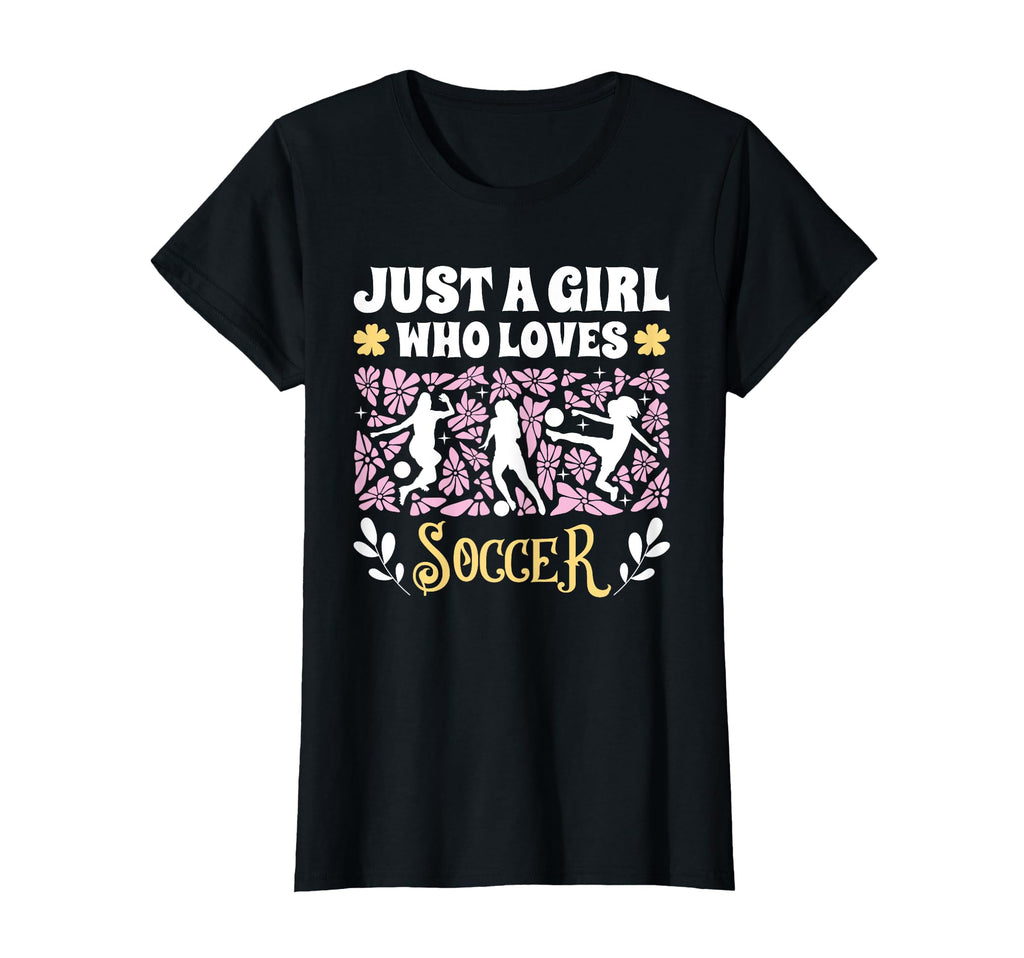 Just Who Loves Soccer Soccer T-Shirt - Trendy Graphic Men Women - T-Shirt, Sweatshirt, Hoodie