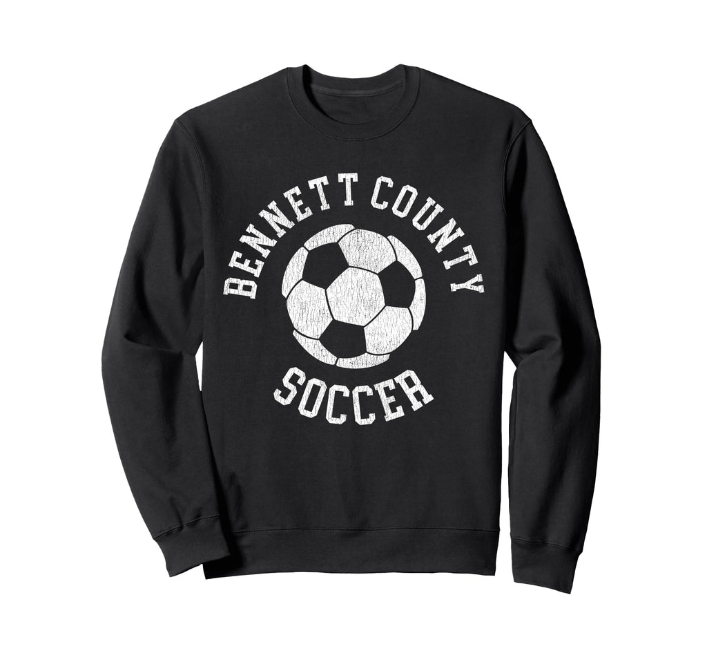 Bennett County Soccer Distressed Sweatshirt - Streetwear Style Men Women - T-Shirt, Sweatshirt, Hoodie