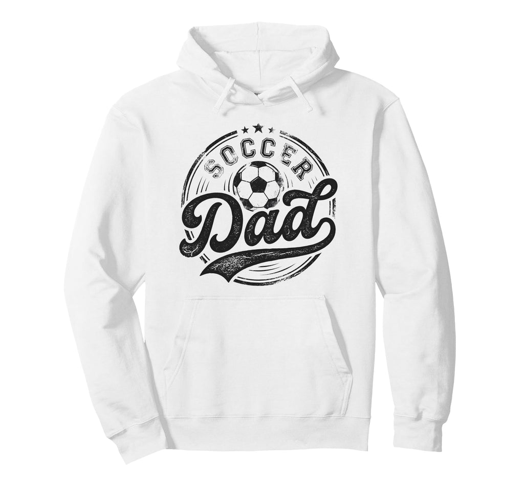 Soccer Dad Funny Fathers Day Player Hoodie - Fun Novelty Design for Adults - T-Shirt, Sweatshirt, Hoodie