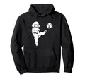 Soccer Poodle Kicking Ball Funny Hoodie - Casual Everyday Wear for Adults - T-Shirt, Sweatshirt, Hoodie