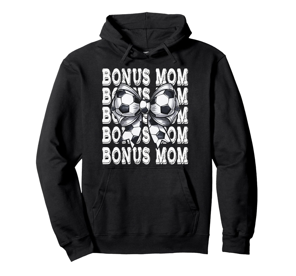 Coquette Soccer Bonus Mom Matching Hoodie - Fun Novelty Design for Adults - T-Shirt, Sweatshirt, Hoodie