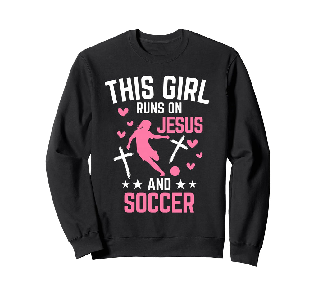 This Runs Jesus And Soccer Sweatshirt - Minimalist Print for Adults - T-Shirt, Sweatshirt, Hoodie