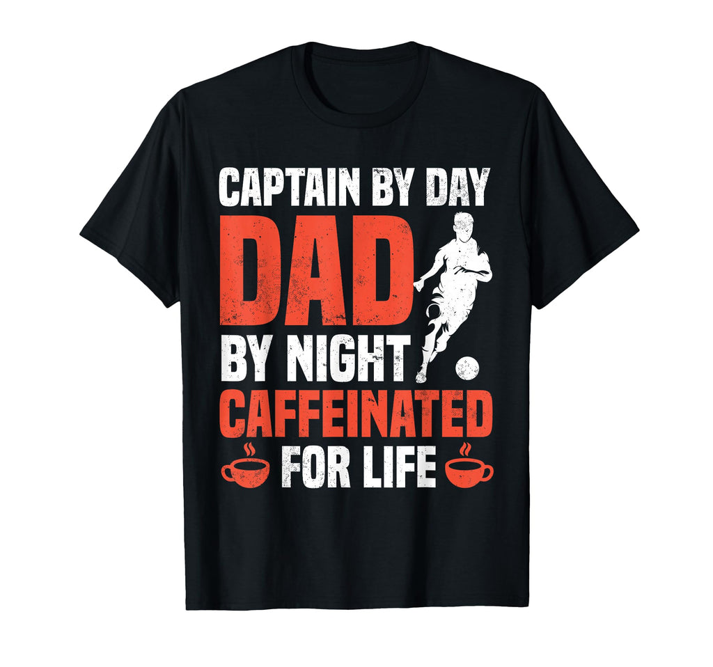 Soccer Dad Coffee Lover Dads T-Shirt - Casual Everyday Wear for Adults - T-Shirt, Sweatshirt, Hoodie