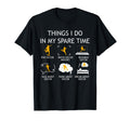 Things I Do My Spare Time Soccer Player T-Shirt - Fun Novelty Design Unisex - T-Shirt, Sweatshirt, Hoodie