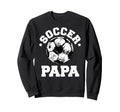 Soccer Papa Soccer Ball Distressed Sweatshirt - Minimalist Print Unisex - T-Shirt, Sweatshirt, Hoodie
