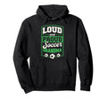 Loud And Proud Soccer Grandma Soccer Hoodie - Unique Graphic for Adults - T-Shirt, Sweatshirt, Hoodie