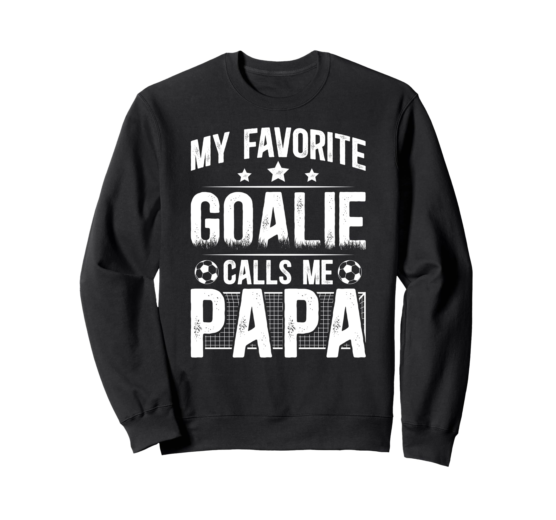 My Favorite Soccer Goalie Papa Sweatshirt - Custom Art Print for Adults - T-Shirt, Sweatshirt, Hoodie