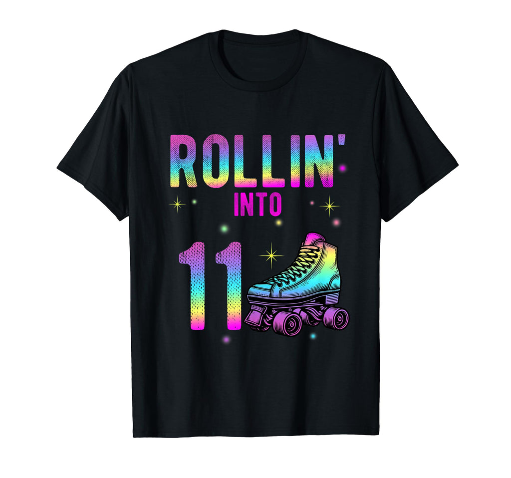 Rollin Into 11Th Birthday Roller Skate T-Shirt - Trendy Graphic for Adults - T-Shirt, Sweatshirt, Hoodie