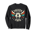 Soccer Papa Family Matching Dad Sweatshirt - Fun Novelty Design Men Women - T-Shirt, Sweatshirt, Hoodie