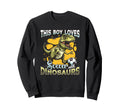 This Loves Soccer And Dinosaurs Sweatshirt - Casual Everyday Wear Unisex - T-Shirt, Sweatshirt, Hoodie
