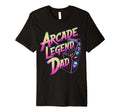 Arcade Legend Dad Arcade Gamer T-Shirt - Custom Art Print for Adults - T-Shirt, Sweatshirt, Hoodie