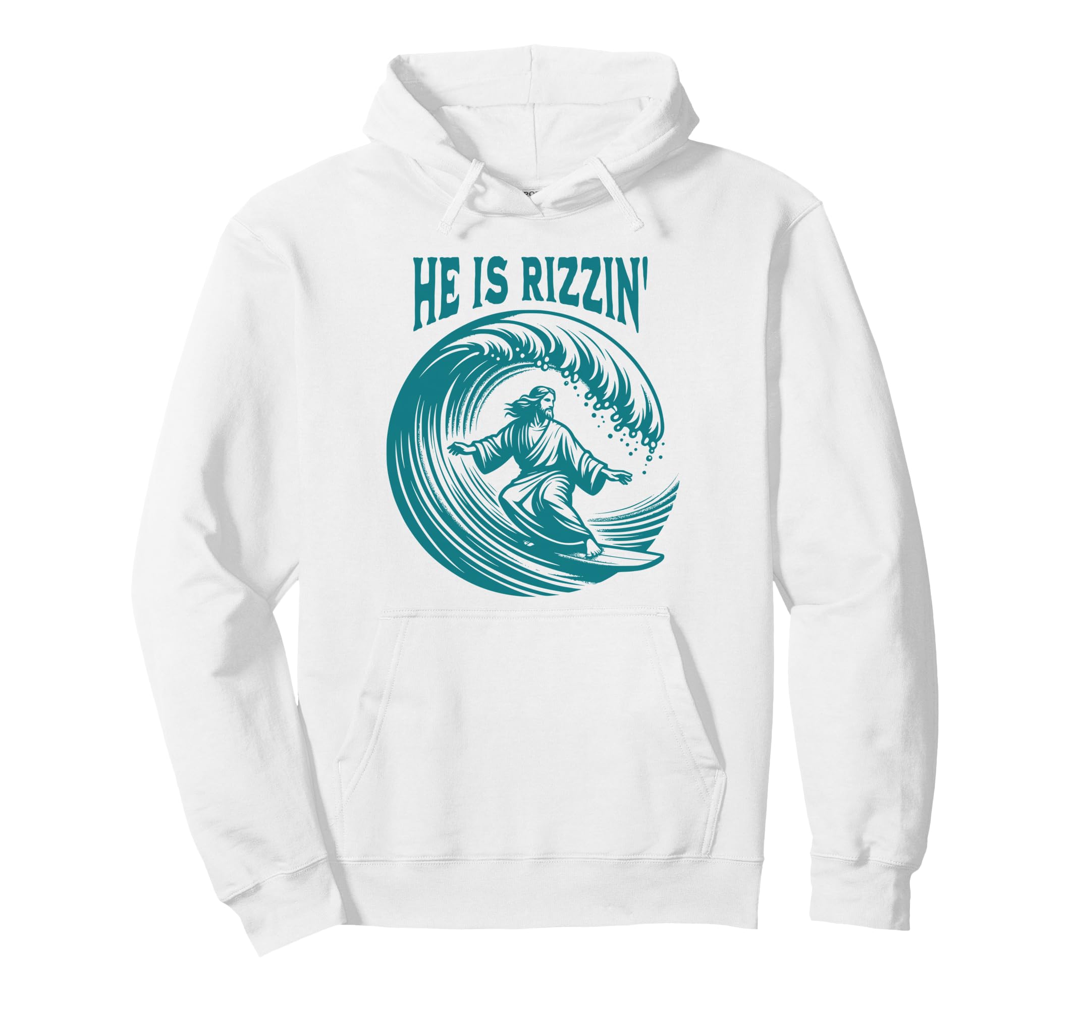 He Is Rizzin Christian Jesus Surfing Funny Hoodie - Novelty Apparel Unisex - T-Shirt, Sweatshirt, Hoodie