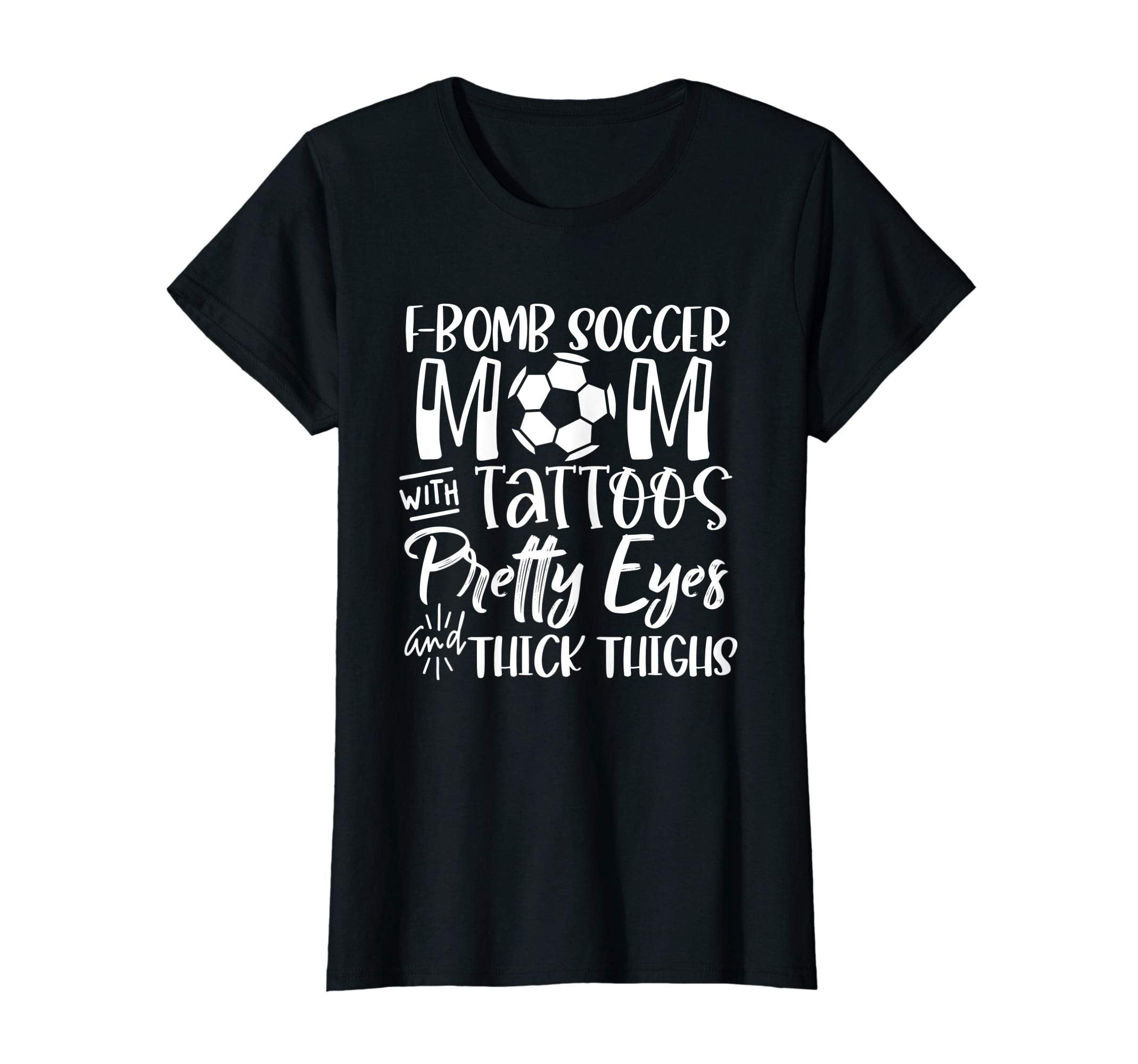 Womens F Bomb Soccer Mom Pretty Eyes T-Shirt - Minimalist Print for Adults - T-Shirt, Sweatshirt, Hoodie