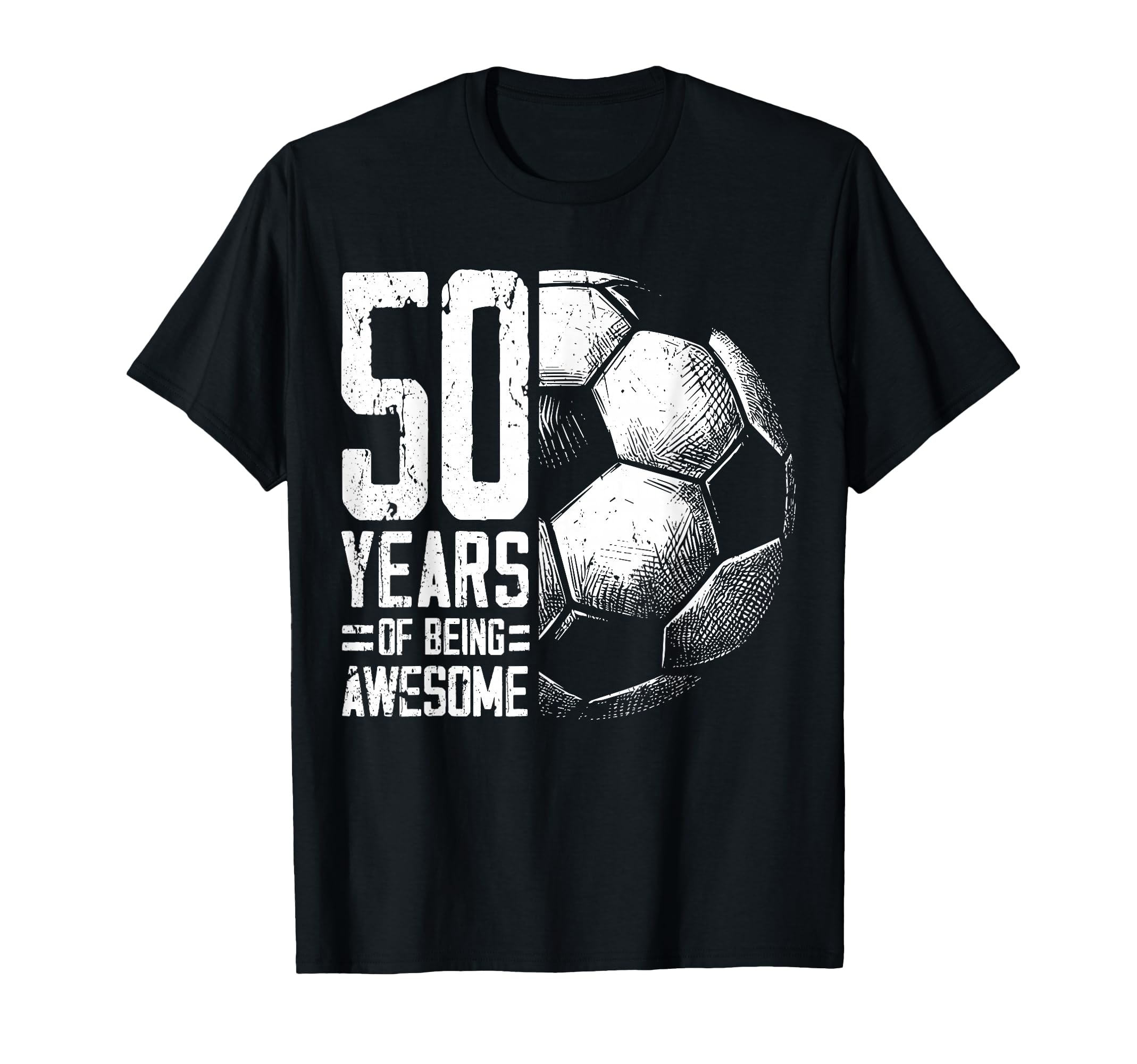 50Th Birthday Soccer Player Football T-Shirt - Minimalist Print Men Women - T-Shirt, Sweatshirt, Hoodie