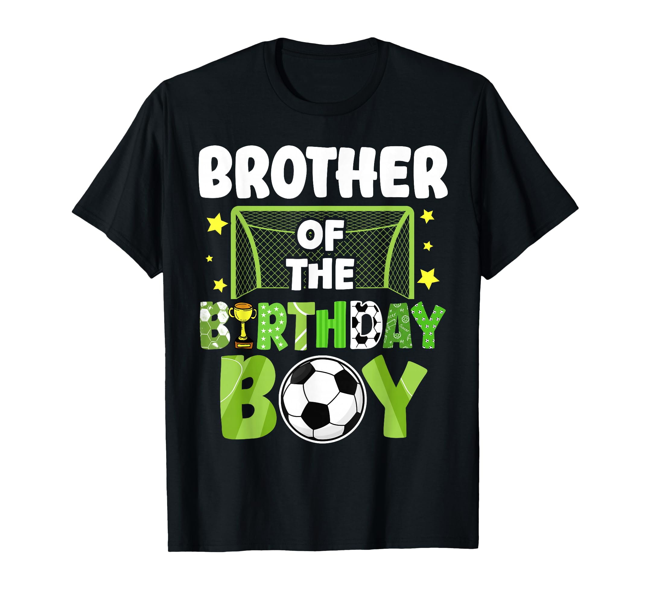 Soccer Brother Birthday Party Soccer T-Shirt - Streetwear Style Unisex - T-Shirt, Sweatshirt, Hoodie