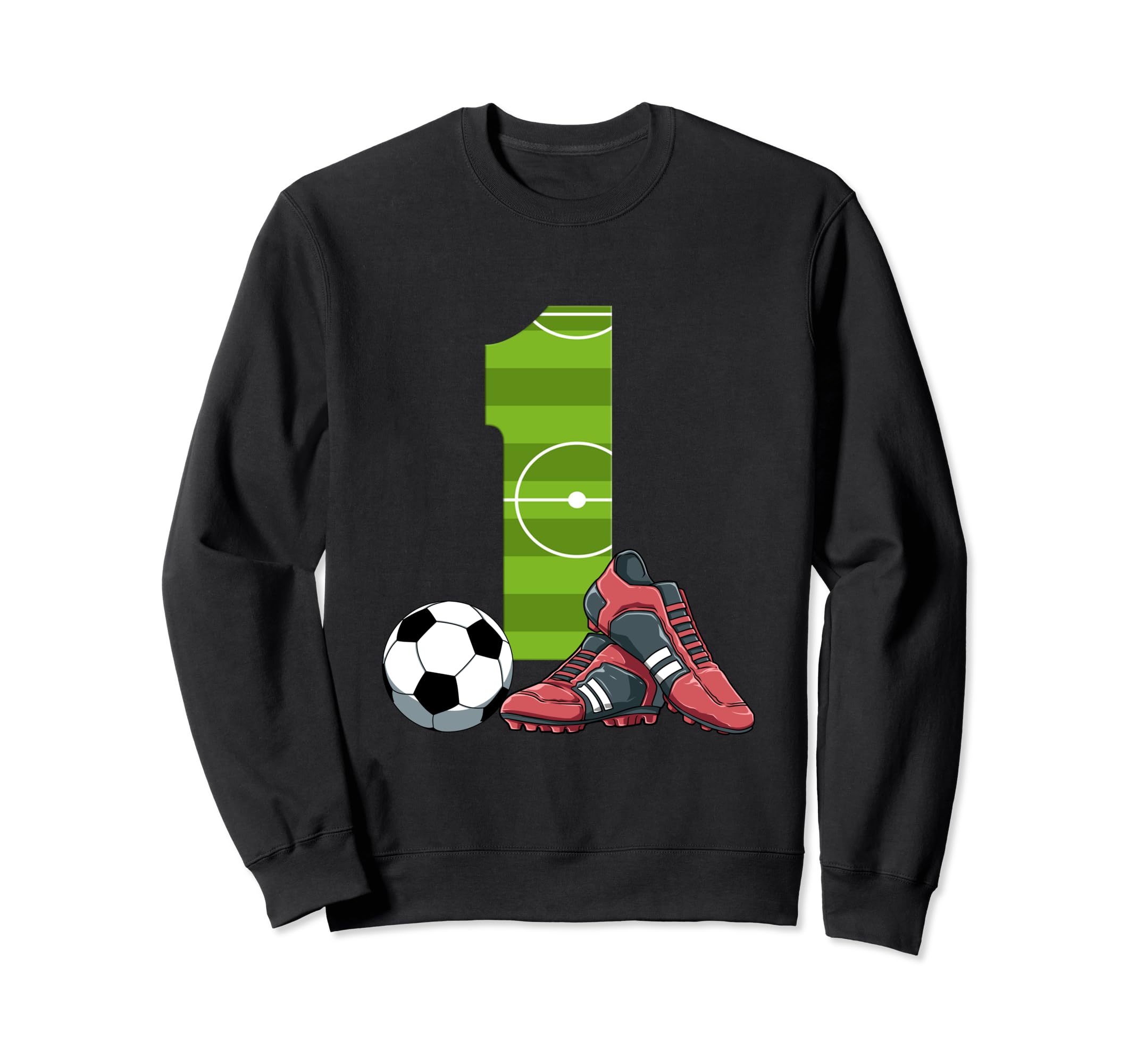 1 Birthday Soccer 1 Year Old Sweatshirt - Novelty Apparel for Adults - T-Shirt, Sweatshirt, Hoodie