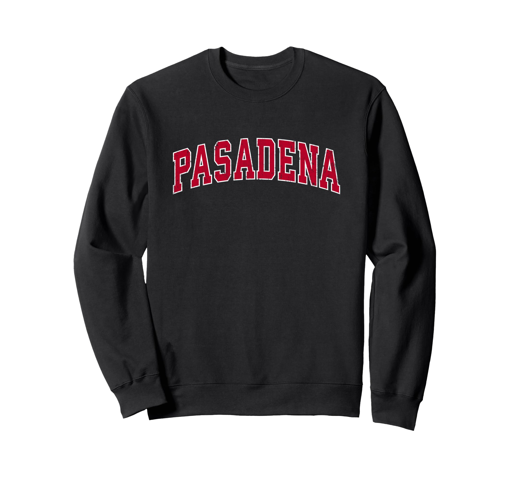 Pasadena California Ca Sports Red Sweatshirt - Streetwear Style for Adults - T-Shirt, Sweatshirt, Hoodie