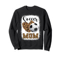 Funny Soccer Mom Leopard Family Sweatshirt - Novelty Apparel Men Women - T-Shirt, Sweatshirt, Hoodie