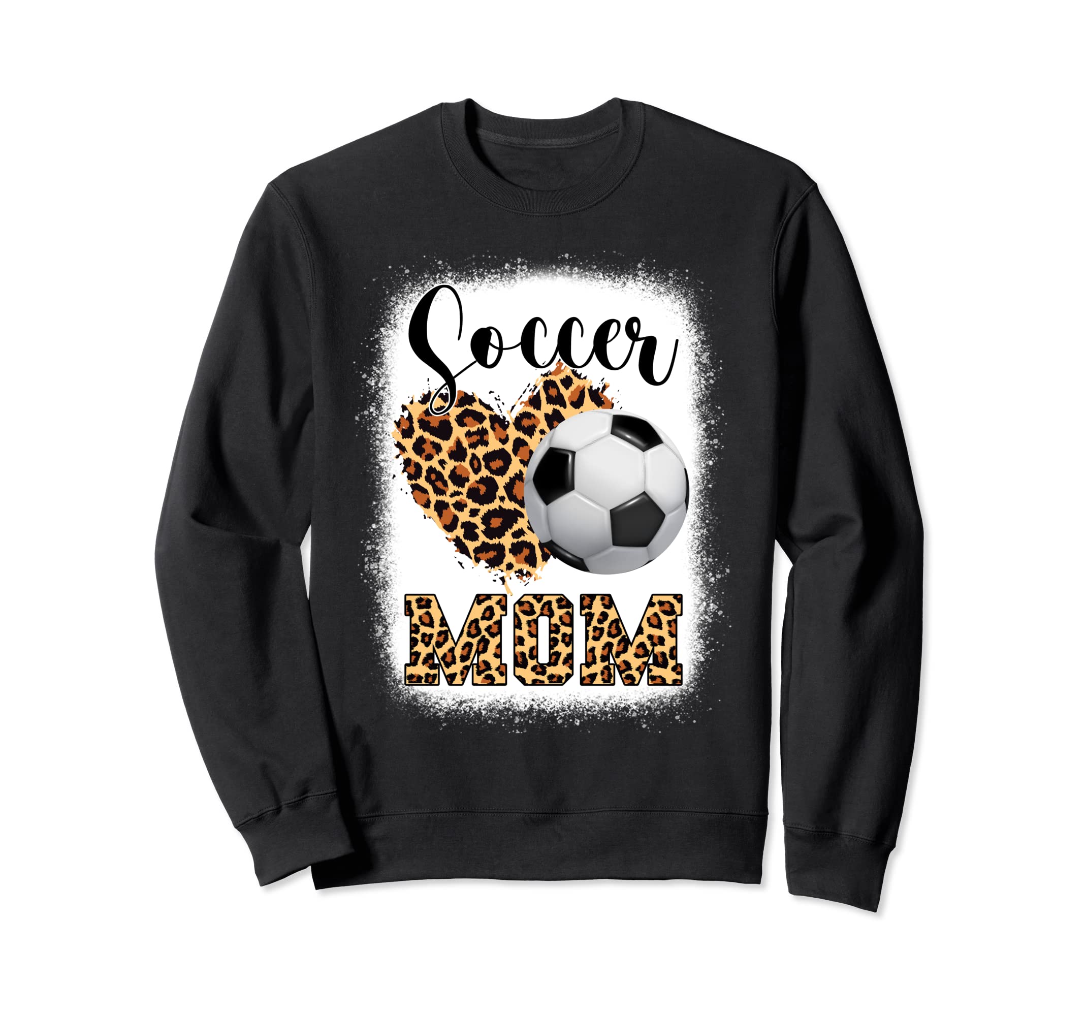 Funny Soccer Mom Leopard Family Sweatshirt - Novelty Apparel Men Women - T-Shirt, Sweatshirt, Hoodie